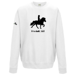 Picture of Little Viking Horse - 'If In Doubt, Tolt!' Adults Sweatshirts